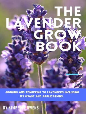 cover image of THE LAVENDER GROW BOOK